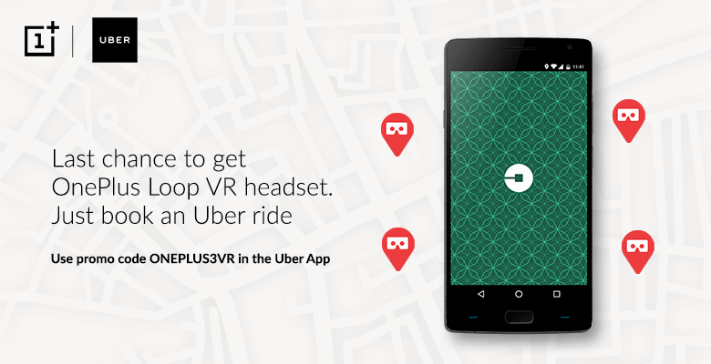 (Last Chance Today) Book Uber Ride & Get Free OnePlus Loop VR Headset Free