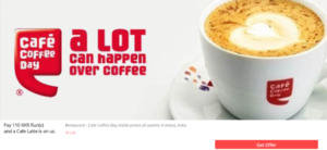 {*LOOT*} Cafe Coffee Day : Get a Cafe Latte + Rs.92 Bank Cash For Free