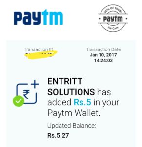 Here Is Proof Of Free Paytm Cash From Entritt Solutions