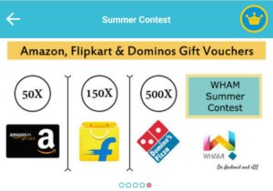 (Biggest Sale) Wham Contest - Win 10000 Dominos ,Amazon Vouchers , Bikes , Mobiles , Ipads