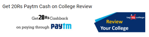 TagMyCollege -Give Review About Your College & Get Rs.20 Paytm Cash