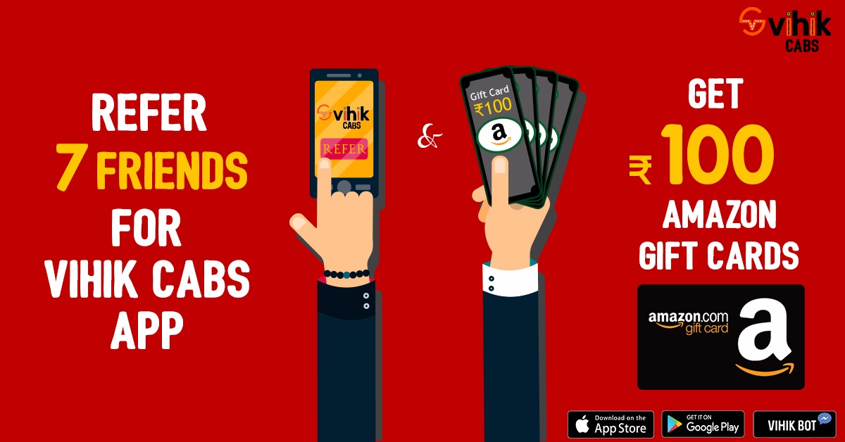 (Loot) Vihik Cabs- Refer 7 Friends And Get Rs.100 Amazon Voucher