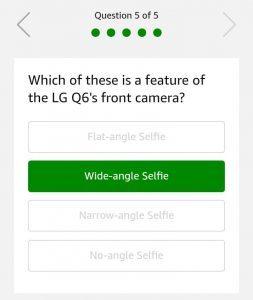 Amazon Quiz Time - Answer and win LG Q6