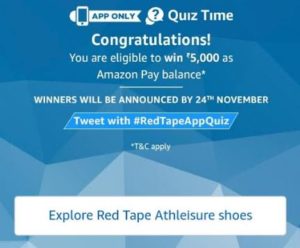 (All Answers) Amazon Red Tape Quiz – Answer & Win Rs 5000 Amazon Pay Balance