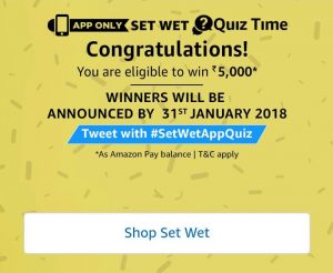 (All Answers) Amazon Set Wet Quiz-Answer & Win Rs.5000