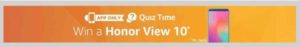 (All Answers) Amazon Honor Quiz - Answer & Win Honor View 10 