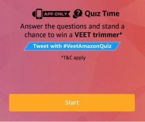 (All Answers) Amazon Veet Trimmer Quiz - Answer & win Veet Trimmer 