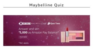 Amazon Maybelline Quiz - Answer & Win Rs.5000