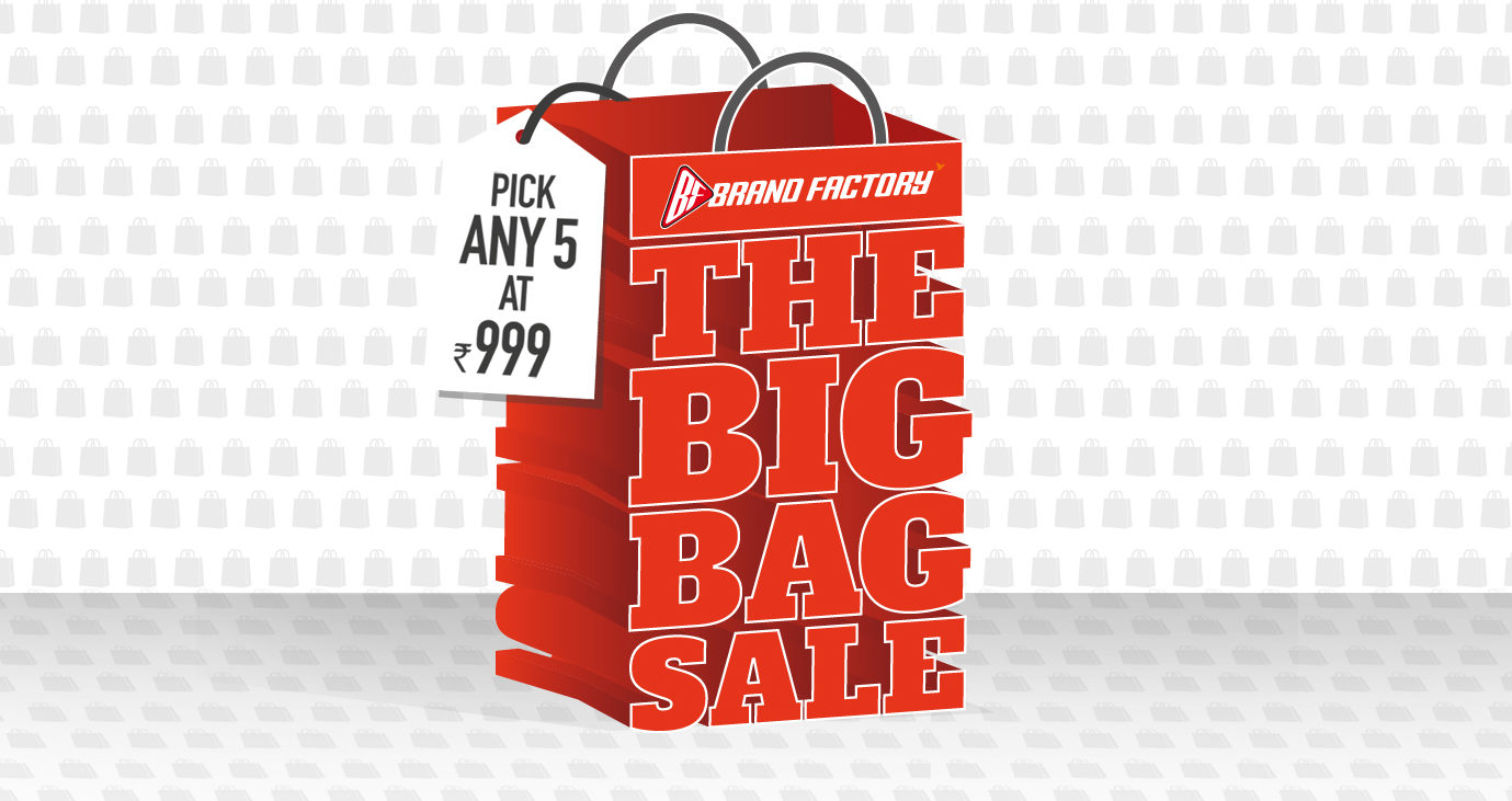 Brand factory "The Big Bag" Sale- Buy 5 Products in Just Rs.999