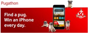 (All Locations) My Vodafone Pugathone- Find Pug & Win iPhone8