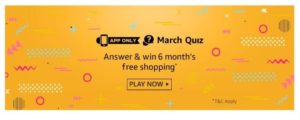 (All Answers) Amazon March Quiz - Answers & win Rs 10,000