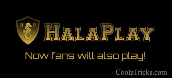 HalaPlay : Now fans will also play!