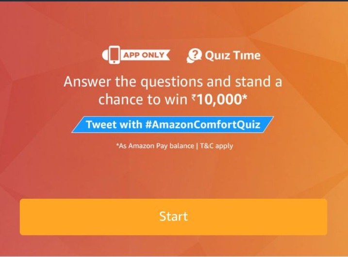 (All Answers)Amazon Comfort Quiz - Answer & win Rs 10000