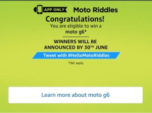 (All Answers)Amazon Moto Riddles Quiz - Solve & win moto g6