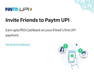 PayTM UPI Refer Earn