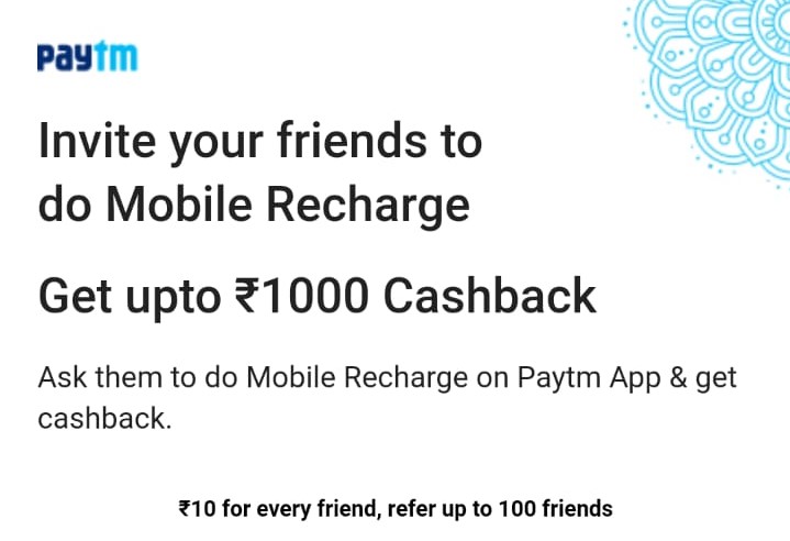 (Loot Lo)Paytm - Refer & Earn Rs.10/Refer up to Rs.1000