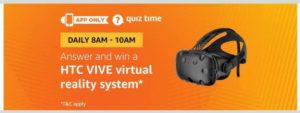 (All Answers) Amazon HTC Vive Quiz - Answer and Win HTC Vive Virtual Reality System