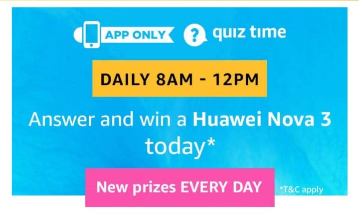 Amazon Huawei Nova 3 Quiz Answers 