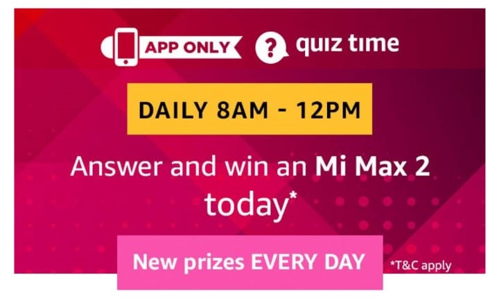 (All Answers)Amazon Mi Max 2 Quiz - Answer & Win Mi Max 2