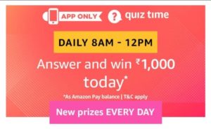 (16th October)Amazon Quiz Time - Answer & Win Rs.1000