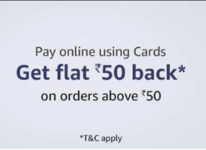Amazon 100% Cashback Offer - Shop and Pay via debit/credit cards 