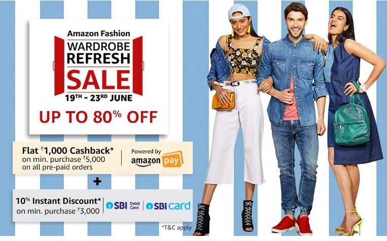 (19-23rd) Amazon Wardrobe Sale- Clothing 80% Off +Extra ₹1000 Back +SBI 10% Off