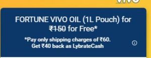 (Freebie) Fortune Vivo Oil,1L Pouch for ₹150 for Free (₹20 Shipping)