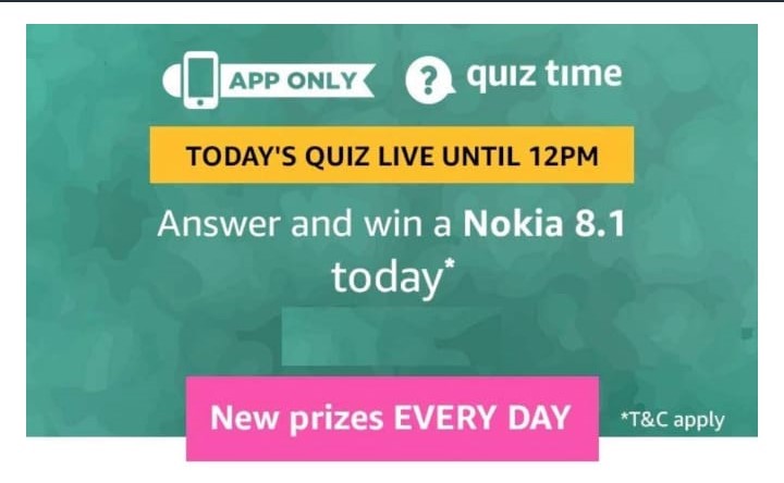 Amazon Nokia 8.1 Quiz - Answer and Win Nokia 8.1 smartphone 