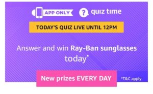 Amazon Rayban Quiz - Answer & Win Rayban Sunglasses