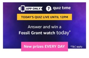 Amazon Fossil Quiz - Answer & Win Fossil Grant Watch