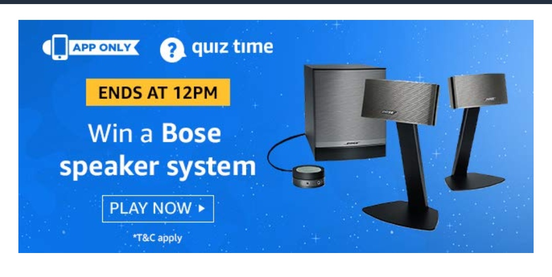 Amazon 30 July 2019 Quiz Answers - Win Bose Speaker System