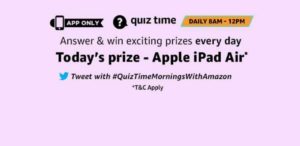 Amazon 27 September ipad Air Quiz Answers