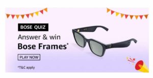 Amazon Bose Frames Quiz - Answer & Win Free Bose Frames 