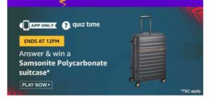 [Answers] Amazon 1st November Quiz - Win Samsonite Suitcase