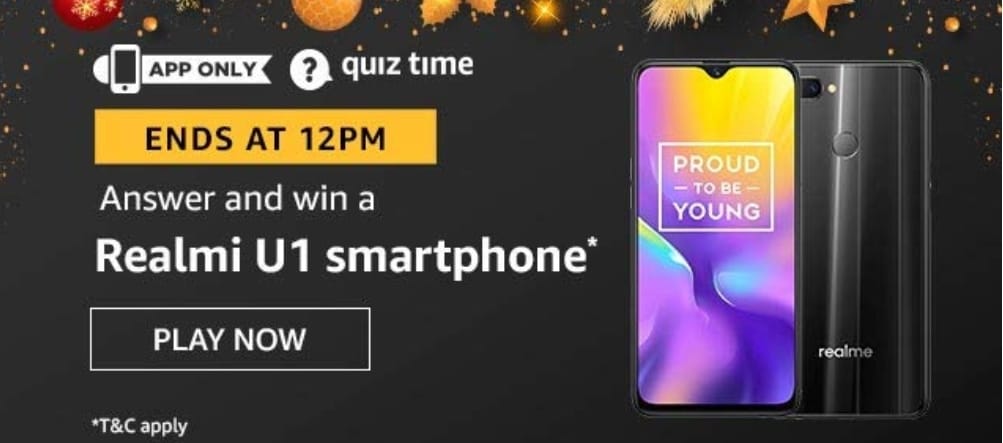 Amazon Realmi U1 Quiz Answers