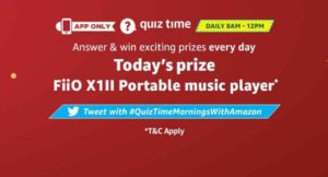 Amazon Quiz Answers - Win FiiO X1II Portable Music Player | 27th Dec 