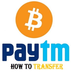 Transfer Bitcoin PayTM PayPal Bank Cash