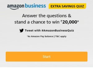 [All Answers] Amazon Business Extra Saving Quiz Answers – Win ₹20000