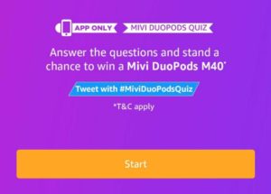 Amazon Mivi DuoPods Quiz Answers