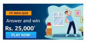 Amazon Fit India Quiz Answers