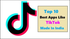 Apps Like Tiktok Made In India