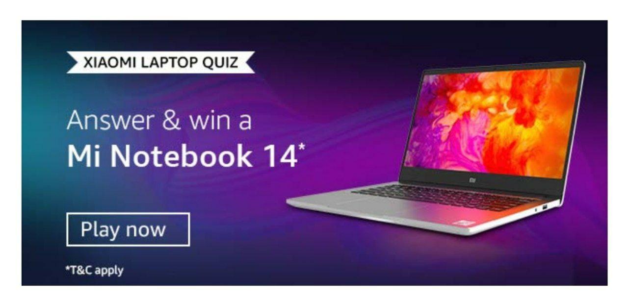Amazon Xiaomi Laptop Quiz Answers