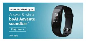 Amazon boAt progear Quiz Answers