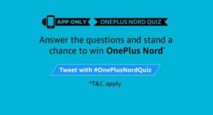 Amazon OnePlus Nord Quiz Answers