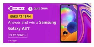 Amazon Samsung Galaxy A31 Quiz Answers