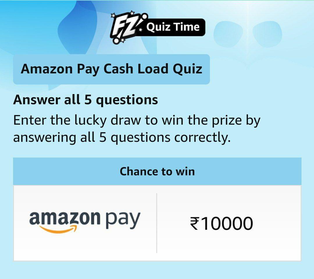 Amazon Pay Cash load Quiz Answers