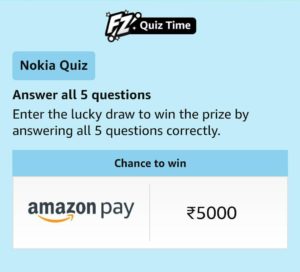 Amazon Nokia 5.3 Quiz Answers