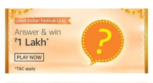 Amazon Great Indian Festival Quiz Answers