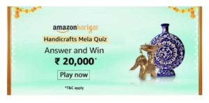 Amazon Karigar Handicraft Mela Quiz Answers