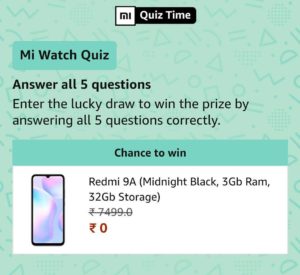 Amazon Mi Watch Quiz Answers